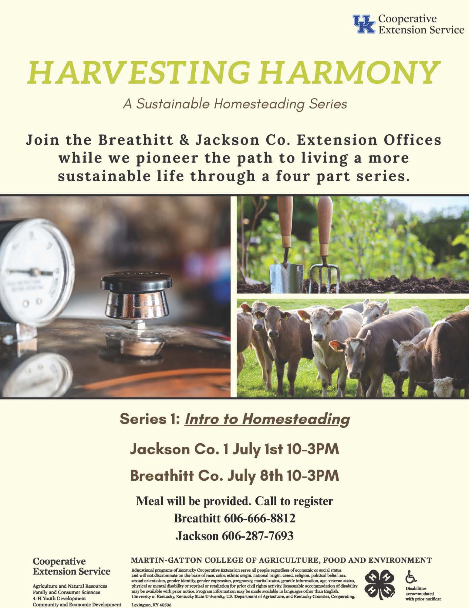 Harvesting Harmony  Series 1: Intro to Homesteading 